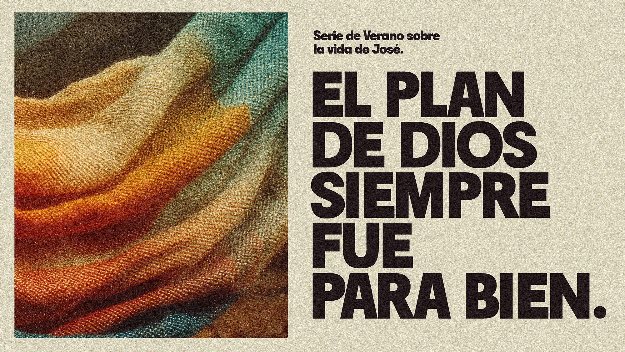 Playas Church series: El Plan de Dios Siempre Fue Para Bien